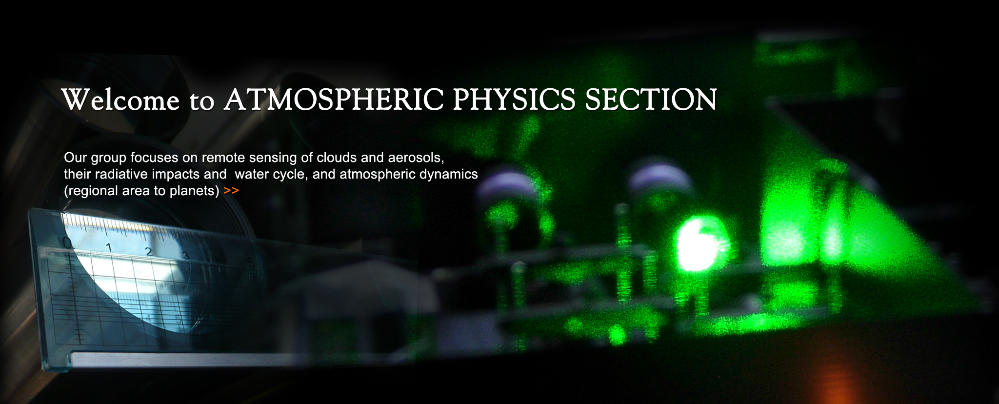 Welcome to ATMOSPHERIC PHYSICS SECTION